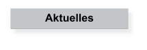 Aktuelles