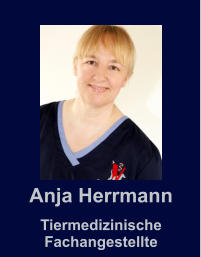 Anja Herrmann Tiermedizinische Fachangestellte