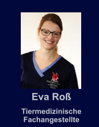 Eva Ro Tiermedizinische Fachangestellte